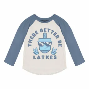 Better Be Latkes / Raglan Shirt