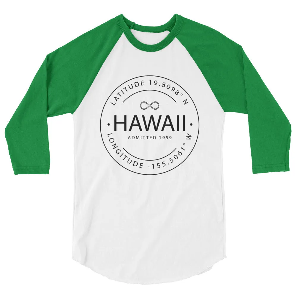 Hawaii - 3/4 Sleeve Raglan Shirt - Latitude & Longitude