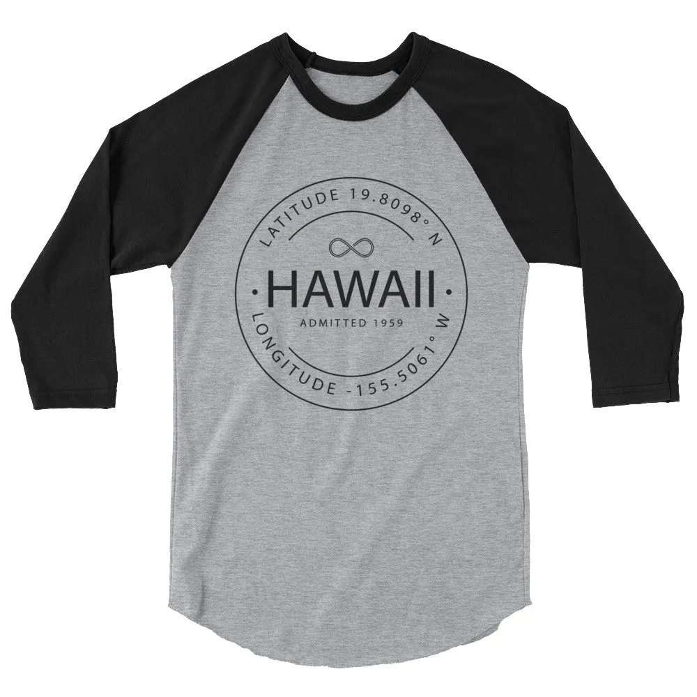 Hawaii - 3/4 Sleeve Raglan Shirt - Latitude & Longitude