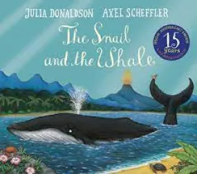 The Snail and The Whale Book - Julia Donaldson