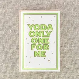 Yoda Only One For Me Card